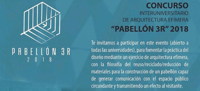 Convocan al Concurso Interuniversitario “Pabellón 3R”