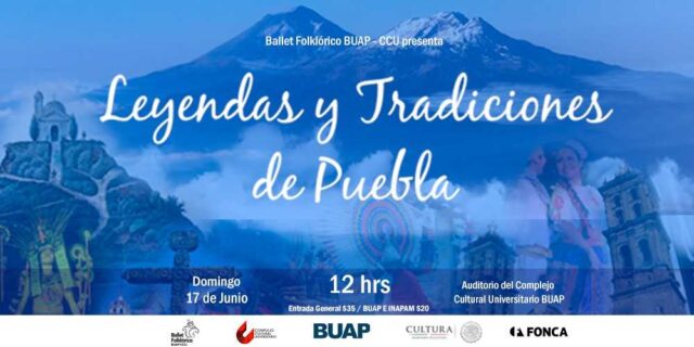 Leyendas y Tradiciones de Puebla por el Ballet Folklórico BUAP CCU