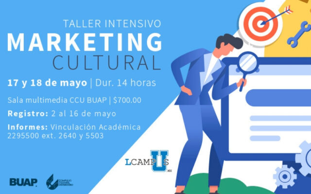El CCU de la BUAP Abre Taller Intensivo De Marketing Cultural
