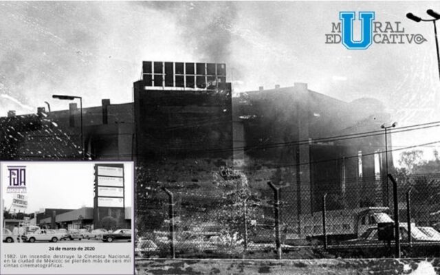 El día que México perdió gran parte del material cinematográfico y con ello su riqueza cultural y artística