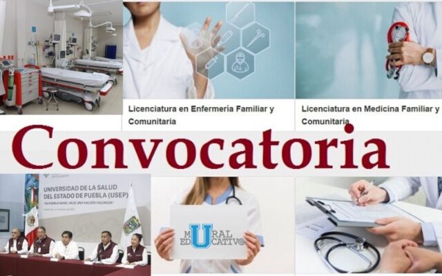 Consulta aquí la convocatoria para ingresar a la Universidad de la Salud de Puebla (USEP)