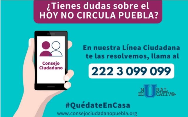 Consejo Ciudadano de Seguridad y Justicia de Puebla Resuelve dudas respecto al Programa Hoy No Circula