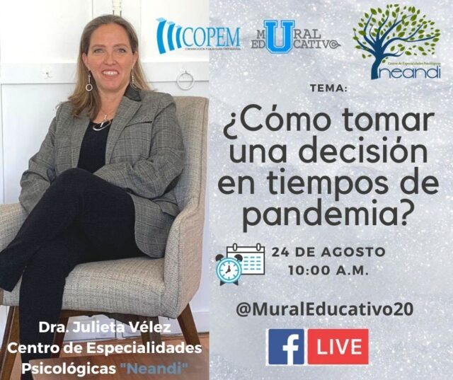 ¿Cómo tomar una decisión en tiempos de pandemia?