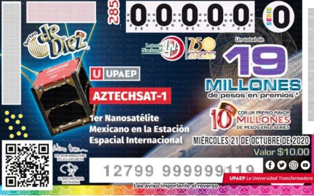 Celebra y reconoce la Lotería Nacional misión del nanosatélite AztechSat-1- UPAEP