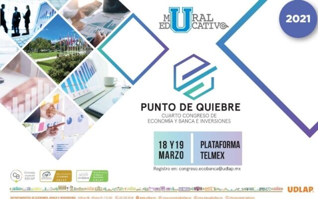 Analizarán en la UDLAP la situación económica global ante la pandemia por COVID-19