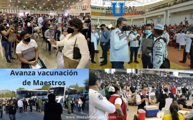 Avanza Gobierno de México en vacunación a personal educativo de Chiapas, Coahuila, Nayarit, Tamaulipas y Veracruz