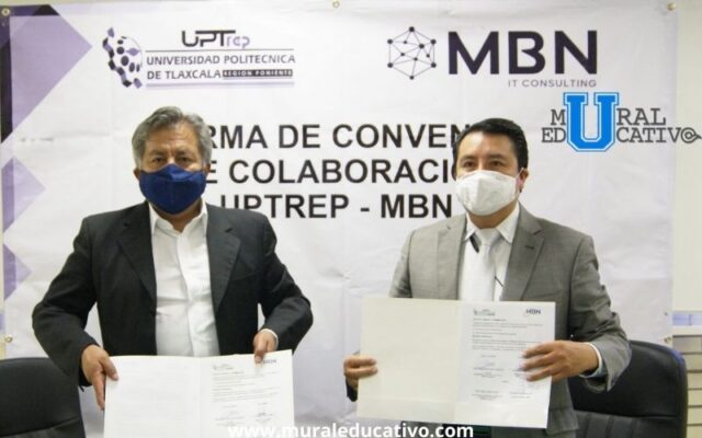 Firman UTP de Tlaxcala y empresa MBN convenio para vincular estudiantes con el sector privado