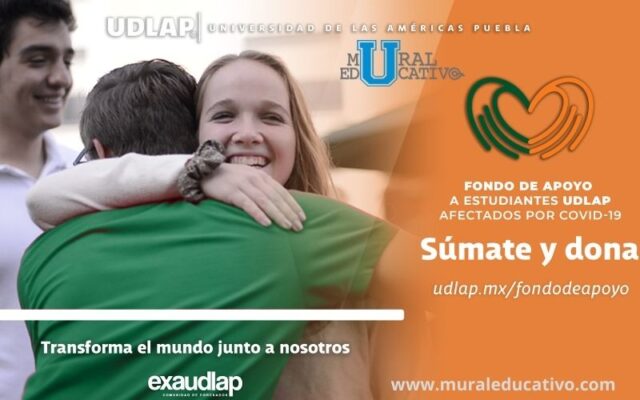 Para enfrentar estragos por el COVID-19 UDLAP crea Fondo de Apoyo para Estudiantes