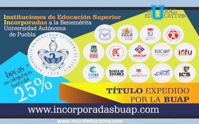 Universidades incorporadas a la BUAP Anuncian becas y descuentos