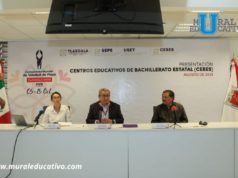 Presentan en Tlaxcala Centros Educativos De Bachillerato Estatal