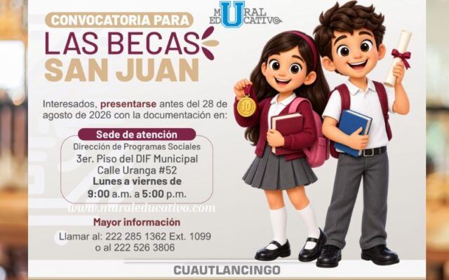 Gobierno de Cuautlancingo lanza convocatoria del programa Becas San Juan