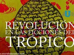 El Centro Universitario de la Cultura y los Saberes, de la BUAP, Sede de la Exposición “Revolución en las ficciones del trópico”