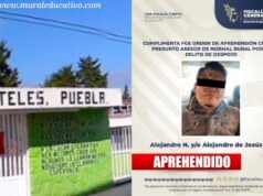 Fiscalía General del Estado de Puebla emite orden de aprehensión contra presunto asesor de normal rural por el delito de despojo